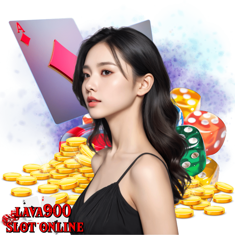 lava900 slot online บาคาร่า